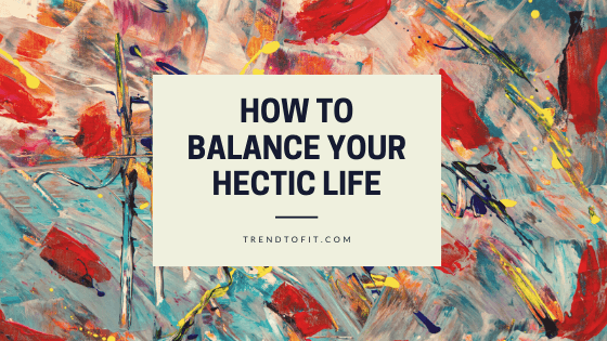 manage stress in daily and hectic life