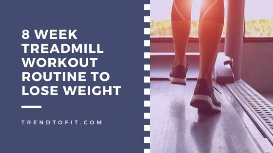 treadmill workout for losing weight