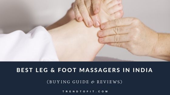 best foot massager in India