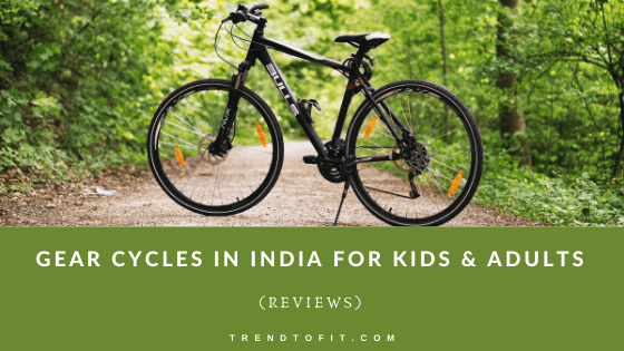 best gear cycles in india under