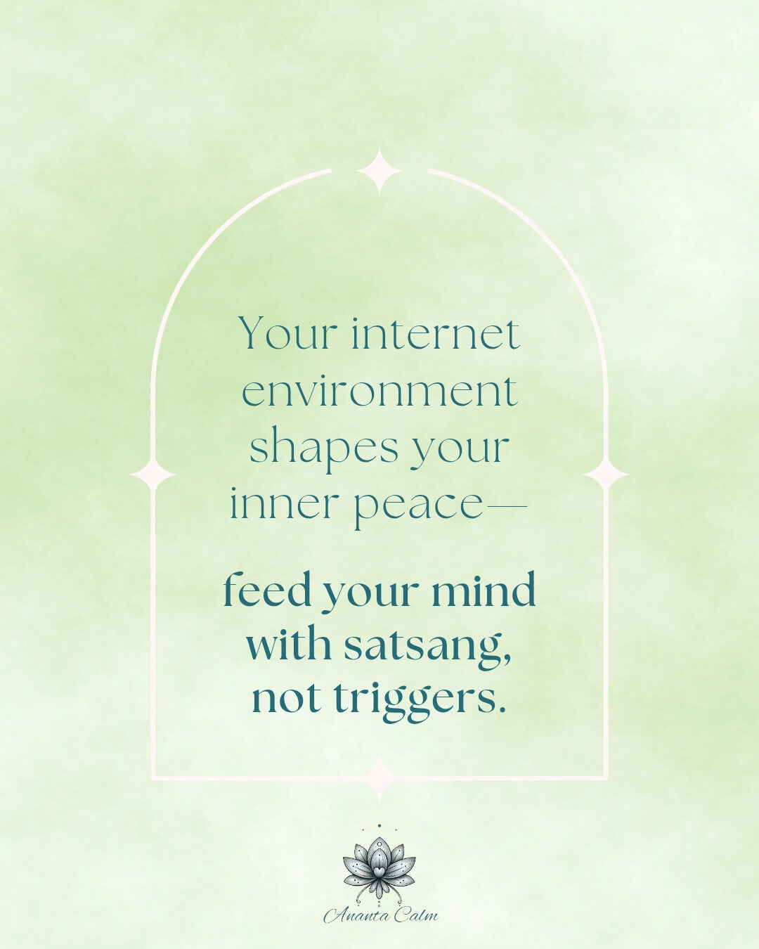 Mindful media consumption quote for mental peace