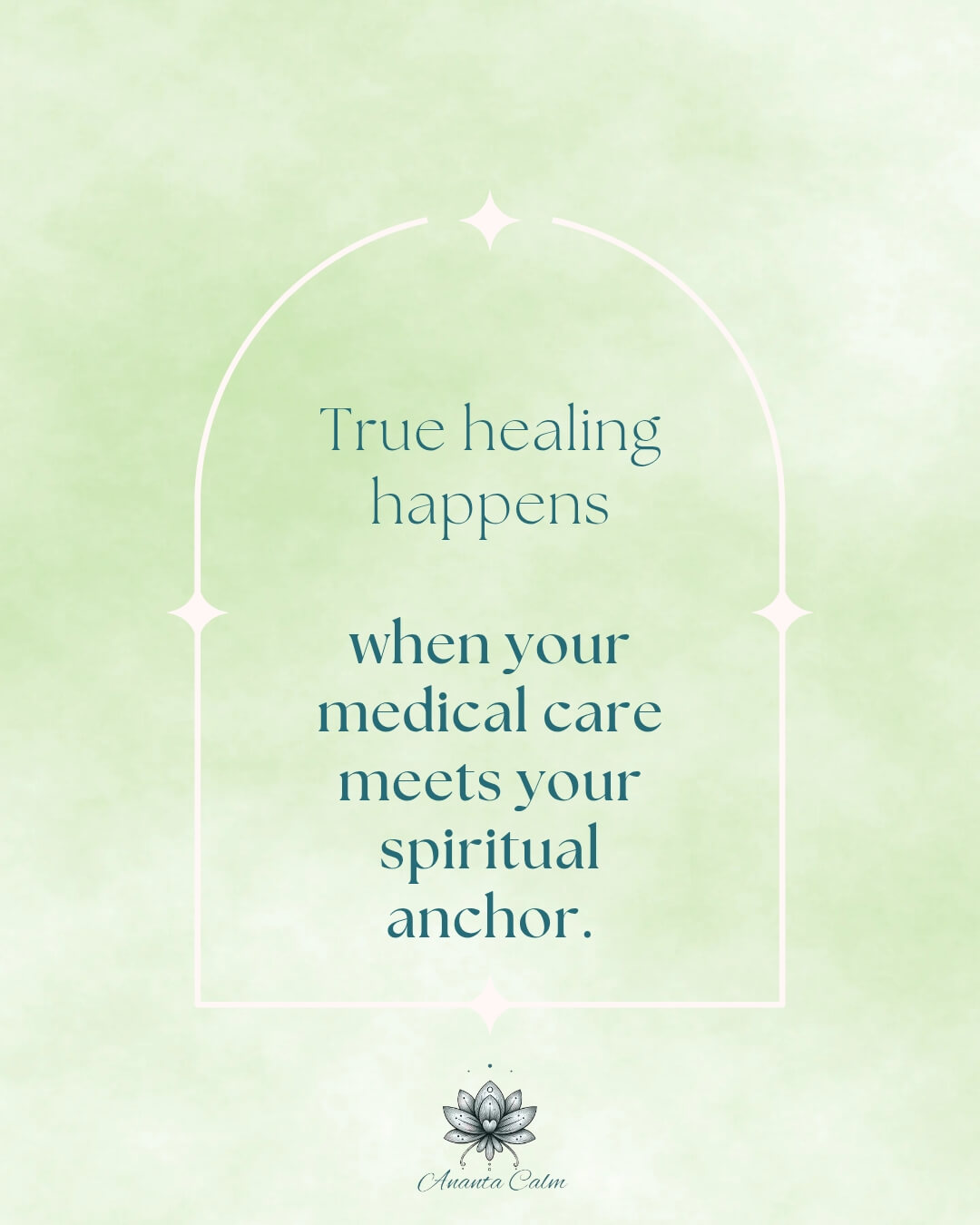 Healing quote combining medical care and spiritual anchor